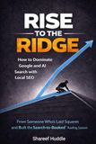 RISE TO THE RIDGE: How to Dominate Google and AI Search with Local SEO