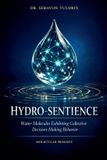 Hydro-Sentience: Libri GmbH Hydro-Sentience Paperback