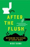 After University Of California Press After the Flush Paperback