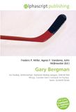 Gary Bergman: Ice hockey, Defenceman, National Hockey League, Detroit Red Wings, Canada men's national ice hockey team, Summit Series