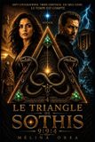 LE Independently Published Le Triangle de Sothis Paperback