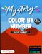 Nature & Animals Mystery Color by Number: 50 Beautiful Nature & Animal Mosaic Designs | Relax, Unwind & Reveal Stunning Hidden Artwork