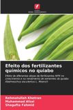Efeito Edicoes Nosso Conhecimento Efeito dos fertilizantes químicos no quiabo