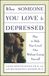 When Someone You Love is Depressed