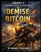 The Libri GmbH The Demise of Bitcoin Paperback