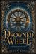 The Libri GmbH The Bellwether Trilogy-The Drowned Wheel Paperback