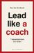 Lead Pelckmans Lead like a coach