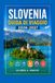 SLOVENIA Guida di Viaggio 2026-2027