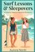 Surf Lessons & Sleepovers: A Steamy Sapphic Vacation Romance