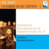 Chamber Borusan Quartet & Idil Biret - Schumann Piano Quintet op.44 | Symphonic Etudes op.13 (CD)