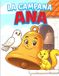 La Libri GmbH Coleccion Infantil - Serie Valores-La campana Ana Paperback