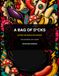 A Bag of D*cks: 25 Rude and Ridiculous Designs: A Non-Anatomical Coloring Book for Mature Audiences