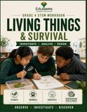 Grade 4 STEM Workbook: Living Things & Survival
