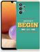 Samsung Galaxy A32 4G | A32 5G Enterprise Editie Siliconen hoesje met naam Quote Begin