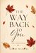 The Way Back to You: A Small-Town MM Romance
