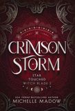Crimson Dreamscape Publishing Crimson Storm Hardcover