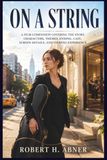 ON A STRING / A Film Companion / 10 / 2023