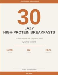 30 Lazy High-Protein Breakfasts