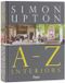 Simon Rizzoli International Publications Simon Upton: A to Z Interiors Hardcover
