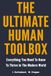 The Ultimate Human Toolbox