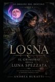 IL GRIMORIO DELLA LUNA SPEZZATA
