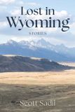 Lost Stackpole Books Lost in Wyoming: Stories Paperback