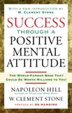 Success Gallery Books Success Through a Positive Mental Attitude