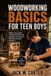 WOODWORKING Libri GmbH WOODWORKING BASICS FOR TEEN BOYS Paperback