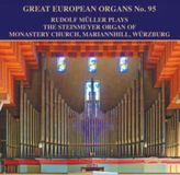 Bertus Distributie Priory Great European Organs No.95 / The Steinmeyer Of Monastery Church. Mariannhill. Wurzburg