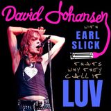 Konkurrent David Johansen & Earl Slick - That's Why They Call It Luv (7" Single)