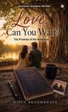 Love, Libri GmbH Love, Can You Wait? Hardcover