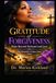 Gratitude of Forgiveness Hope Beyond Betrayal & Loss The Shantelle Le’shae Johns Story