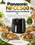 Panasonic NFCC500 Heißluftfritteuse Kochbuch