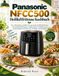 Panasonic NFCC500 Heißluftfritteuse Kochbuch