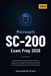 Microsoft SC-200 Exam Prep 2026: Complete Study Guide for the Security Operations Analyst Certification with 100 Practice Questions and 2 Full Mock Exams