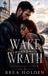 Wake Brea Holden Undertow Sins- Wake And Wrath