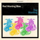 PIAS Nederland Red Wanting Blue - The Wanting (LP)