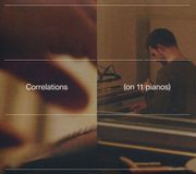 Warner Music Carlos Cipa - Correlations (On 11 Pianos) (Klassieke Muziek CD)