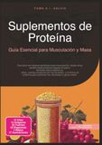 Suplementos de Proteína: Guía Esencial para Musculación y Masa