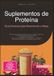 Suplementos de Proteína: Guía Esencial para Musculación y Masa