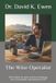 The Wise Operator: Wise habits for work, money, technology, and a sustainable entrepreneurial life - Paperback