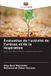 Évaluation Editions Notre Savoir Évaluation de l'activité de l'uréase et de la respiration: dans le sol selon différents systèmes de culture