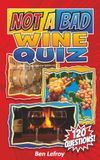 Not A Bad Wine Quiz
