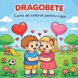 Dragobete Libri GmbH Dragobete - Carte de colorat pentru copii