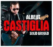 Ruf Records Albert Castiglia Solid Ground