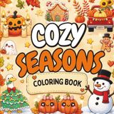 Cozy Seasons Coloring Book for Adults & Teens
