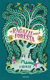 Le ragazze della foresta