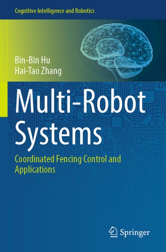 Multi-Robot Springer Nature Cognitive Intelligence and Robotics- Multi-Robot Systems Paperback