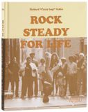 Rock Rizzoli International Publications Rock Steady for Life