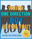 Ty Which one direction boy is for you? - fun and interactive personali trivia game test - one hundred (100) jam packed questions for accurate results to find out your one direction love! (version a)